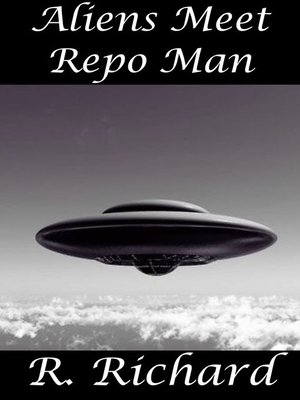cover image of Aliens Meet Repo Man